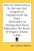 Practical Observations On Nervous And Sympathetic Palpitation Of The Heart: Particularly As Distinguished From Palpitation The Result Of Organic Disease (1836)