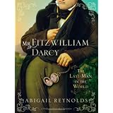 Mr. Fitzwilliam Darcy (Pride & Prejudice Continues)by Abigail Reynolds