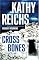 Cross Bones (Temperance Brennan Novels)