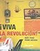 Books : Viva La Revolucion!