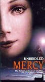 Unbridled Mercy: The Return of Jesus As A Child