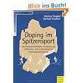 Doping im Spitzensport - Sportwissenschaftlichen Analysen zur nationalen und internationalen Leistungsentwicklung: Sportwissenschaftliche Analysen zur ... und internationalen Leistungsentwicklung