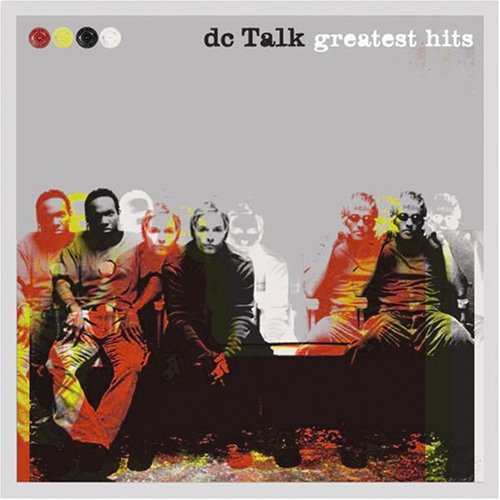 DC Talk - Greatest Hits - Zortam Music