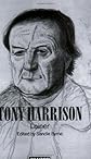 Tony Harrison: Loiner 