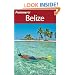 Frommer's Belize (Frommer's Complete Guides)