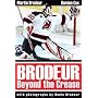 Brodeur: Beyond the Crease