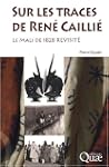 Sur les traces de Ren� Cailli�