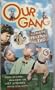 Our Gang: Comedy Fest 2 [VHS]