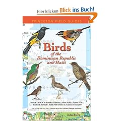 Birds of the Dominican Republic & Haiti (Princeton Field Guides)
