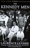 The Kennedy Men: 1901-1963