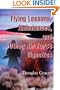 Flying Lessons, Ambulances, and other Air Force Vignettes