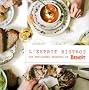 L'esprit bistrot : Les meilleures recettes de Beno�t