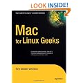 Mac for Linux Geeks (Expert's Voice in Open Source)