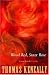 Blood Red, Sister Rose