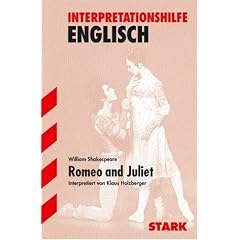 Interpretationshilfe Englisch: Interpretationshilfe Englisch. William Shakespeare. Romeo and Juliet. (Lernmaterialien) (Taschenbuch)