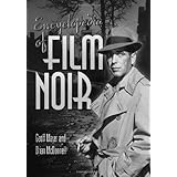 Encyclopedia of Film Noir