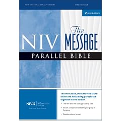 NIV/The Message Parallel Bible (New International Version)