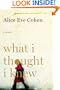 What I Thought I Knew: A Memoir