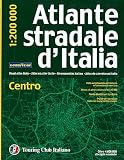 Atlante Stradale D'Italia: Centro (Atlanti Stradali D'Italia) - 