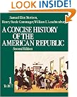 A Concise History of the American Republic: Volume 1