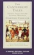 The Canterbury Tales: Fifteen Tales and the General Prologue (Norton Critical Editions)
