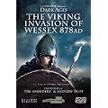 The Viking Invasion of Wessex 878AD - The Dark Ages [DVD]