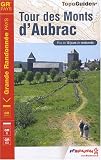 Tour Des Monts D'Aubrac GRP Aveyron / Cantal / Lozere