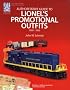Authoritative Guide to Lionel's Promotional Outfits 1960 - 1969 (Lionel Postwar Encyclopedia Series) (The Lionel Postwar Encyclopedia) (The Lionel Postwar Encyclopedia)