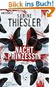 Nachtprinzessin: Thriller