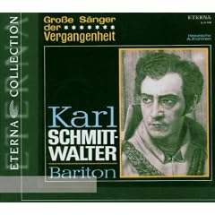 Karl Schmitt-Walter-Gro�e S�nger der Vergangenheit