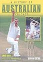 A History of Australian Cricket