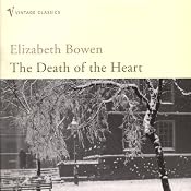 The Death of the Heart | [Elizabeth Bowen]