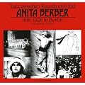 Tanz zwischen Rausch und Tod. Anita Berber 1918-1928 in Berlin
