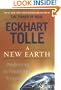 A New Earth: Awakening to Your Life's Purpose