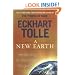 A New Earth: Awakening to Your Life's Purpose