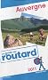 Guide du Routard Auvergne 2011
