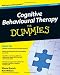 Cognitive Behavioural Therapy For Dummies