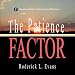 Faith Factor-The Patience Factor