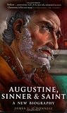  : St Augustine - Sinner and Saint