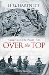 Over the Top (Volume 2 of 3) (EasyRead Super Large 24pt Edition): A diggers story of the Western Front