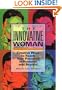 The Innovative Woman: Creative Ways to Reach Your Potential in Business and Beyond