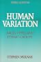 Human Variation: Races, Types, and Ethnic Groups
