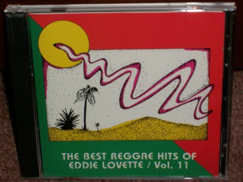 Eddie Lovette - The Best Reggae Hits Of Eddie Lovette - Zortam Music