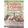 Crohn's & Colitis Diet Guide: Includes 150 Recipes