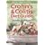 Crohn's & Colitis Diet Guide: Includes 150 Recipes