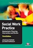 Social work practice : assessment, planning, intervention and review