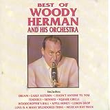 The Best of Woody Herman and His Orchestra