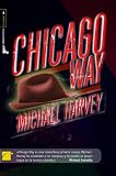 Chicago Way (Roca Editorial Criminal) (Spanish Edition)