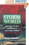 Storm World: Hurricanes, Politics, and the Battle Over Global Warming