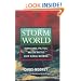 Storm World: Hurricanes, Politics, and the Battle Over Global Warming